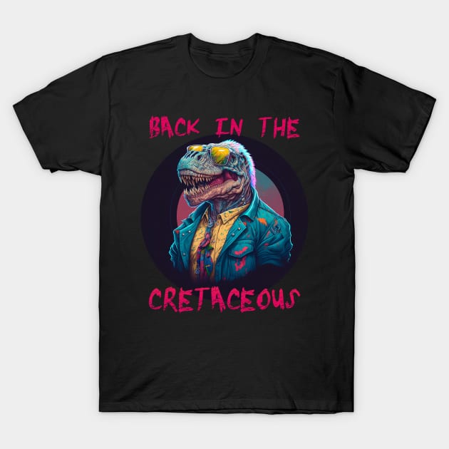 Back in the Cretaceous T-Shirt by rodmendonca